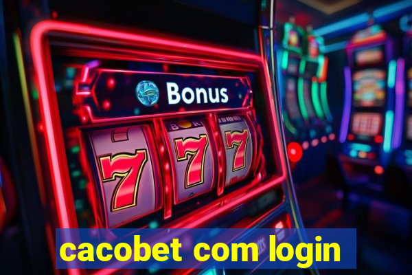 cacobet com login